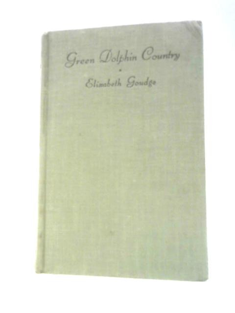 Green Dolphin Country von Elizabeth Goudge