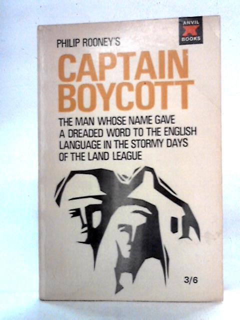 Captain Boycott By Philip Rooney