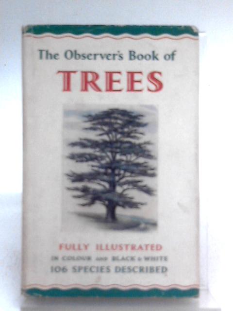 The Observer's Book Of Trees von W.J. Stokoe