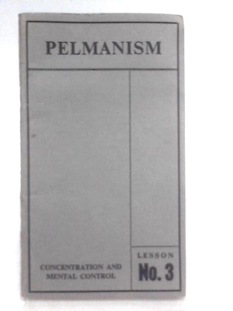 Pelmanism: Lesson III By Unstated