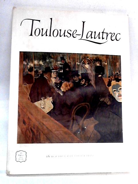 Toulouse-Lautrec: 16 Colour Prints von Douglas Cooper