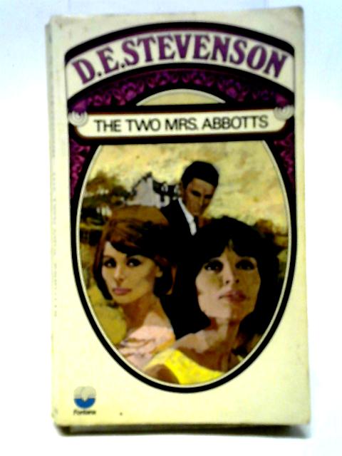 The Two Mrs Abbotts By D. E. Stevenson