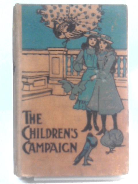 The Children's Campaign By Unstated