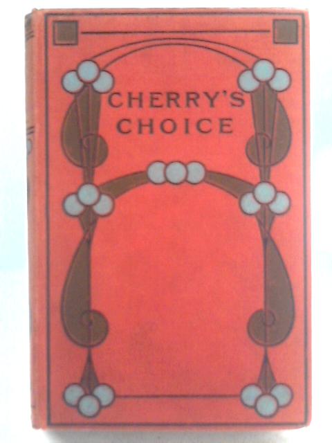 Cherry's Choice von Catharine Shaw