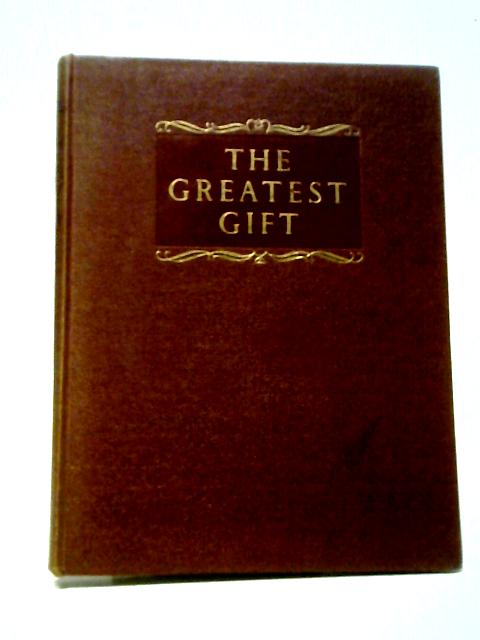 The Greatest Gift: Picture Stories Of Jesus By Mary Miller