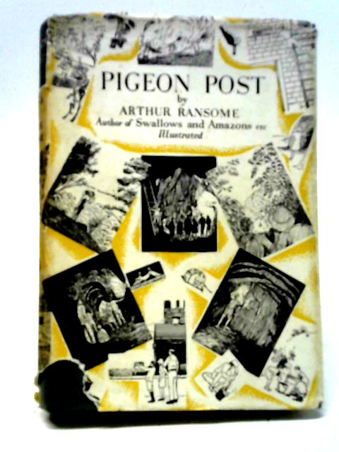 Pigeon Post von Arthur Ransome