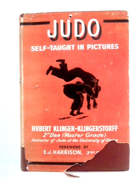 Judo: Self-taught in Pictures von Hubert Klinger-Klingerstorff