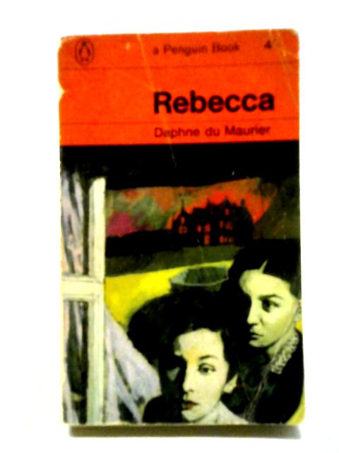 Rebecca von Daphne Maurier