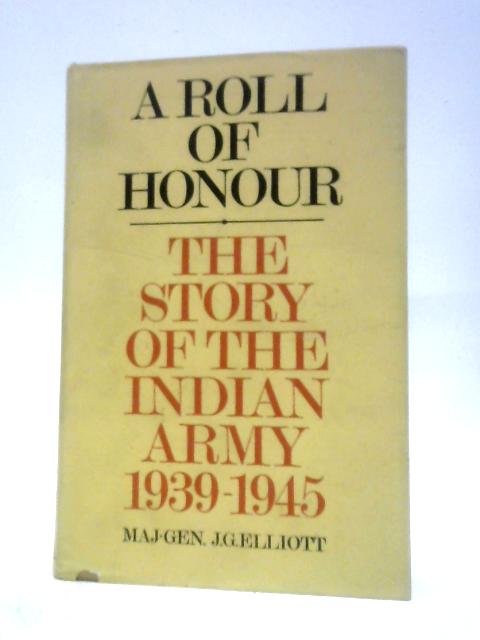 A Roll of Honour von J. G. Elliott