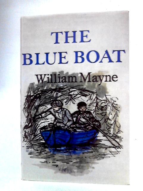 The Blue Boat von William Mayne