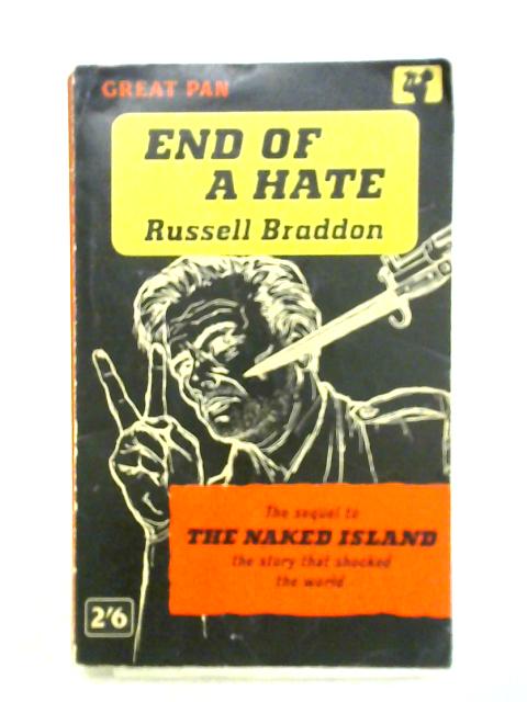 End Of A Hate von Russell Braddon