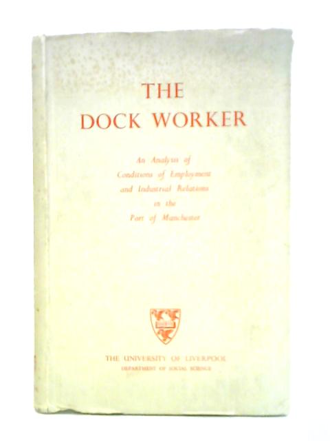 The Dock Worker von Unstated