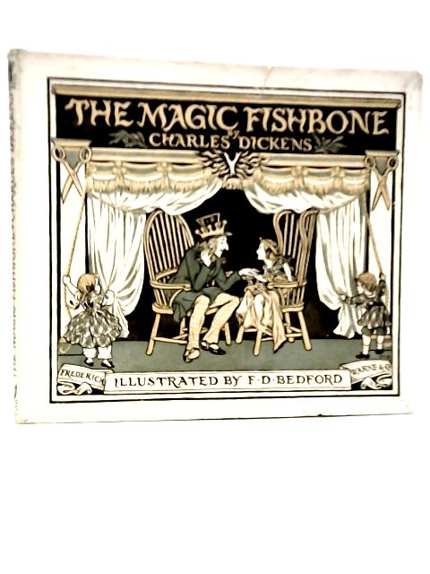 The Magic Fishbone von Charles Dickens