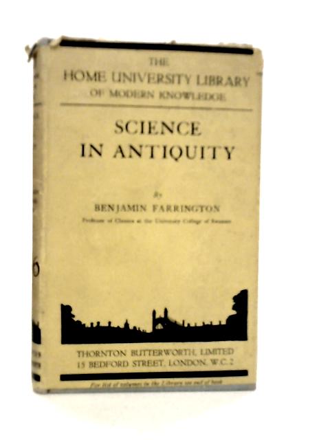 Science in Antiquity von Benjamin Farrington