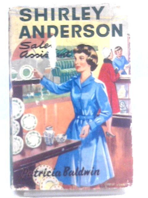 Shirley Anderson, Sales Assistant von Patricia Baldwin