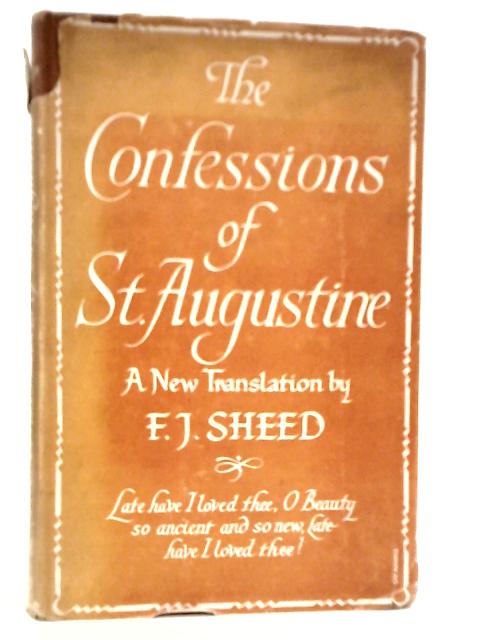 The Confessions Of St.Augustine By St.Augustine