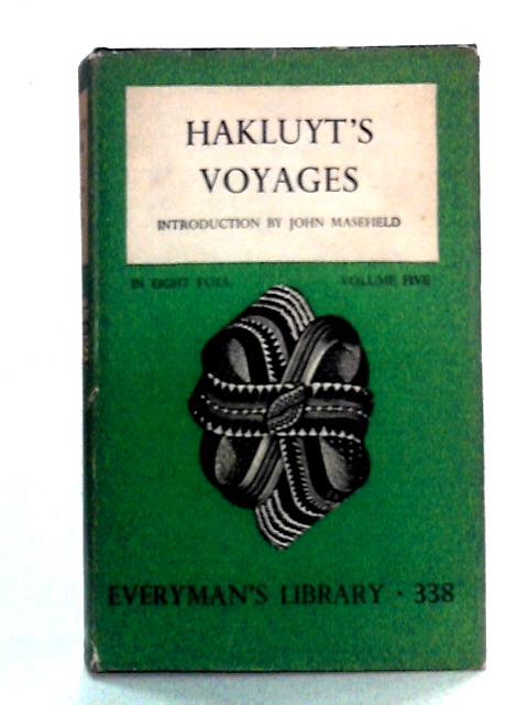 Voyages, Volume Five of Eight By Richard Hakluyt