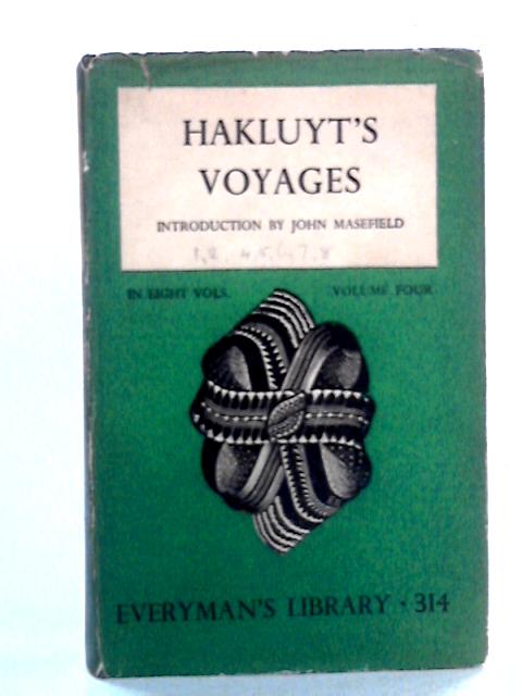 Voyages, Volume Four By Richard Hakluyt