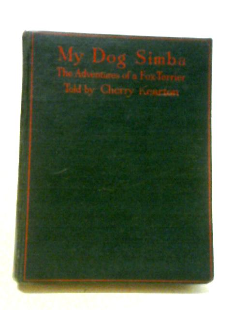 My Dog Simba By Cherry Kearton