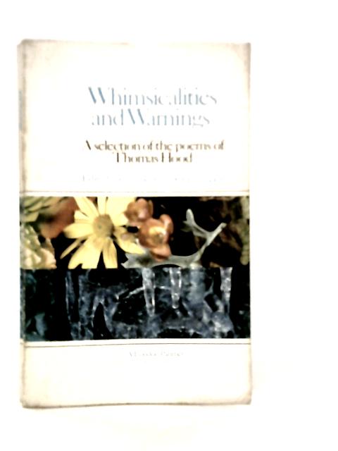 Whimsicalities and Warnings von Thomas Hood