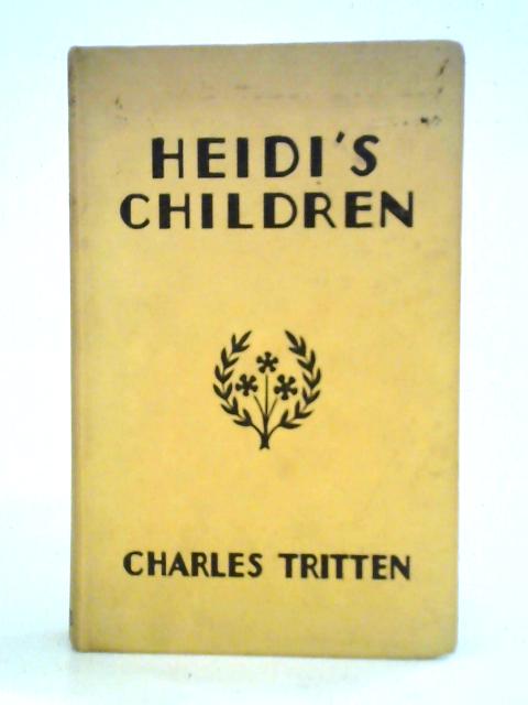 Heidi's Children von Charles Tritten