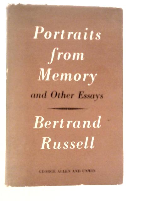 Portraits From Memory By Bertrand Russell