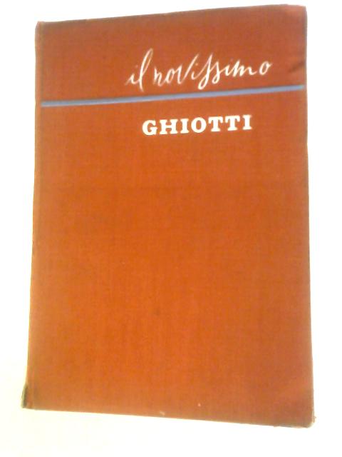 Il Novissimo Ghiotti: Vocabolario Italiano-francese E Francese-italiano By G.B.Cumino