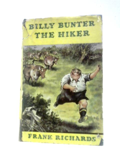 Billy Bunter The Hiker By Frank Richards