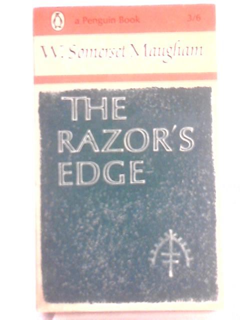 The Razor's Edge By W. Somerset Maugham