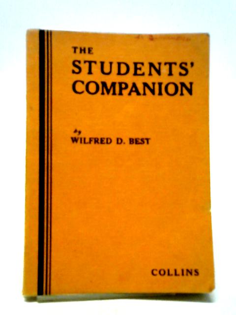 The Students' Companion By Wilfred D. Best