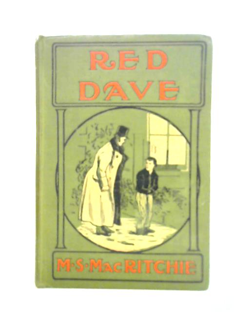 Red Dave By M. S. MacRitchie