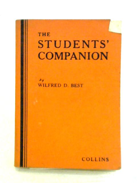 The Students' Companion By Wilfred D. Best