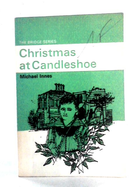 Christmas at Candleshoe By Michael Innes