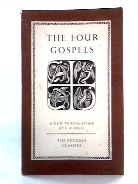 The Four Gospels von E.V. Rieu