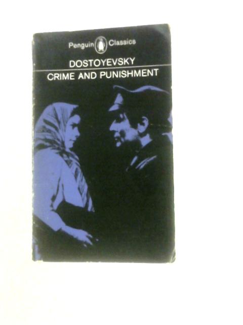 Crime and Punishment von Fyodor Dostoyevsky David Magarshack (Trans.)