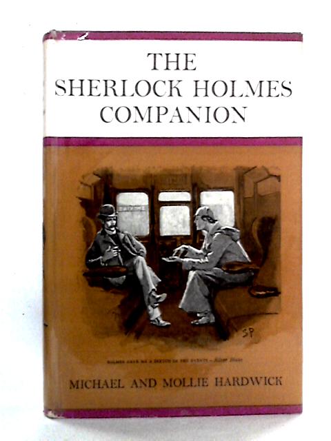 Sherlock Holmes Companion By Michael & Mollie Hardwick