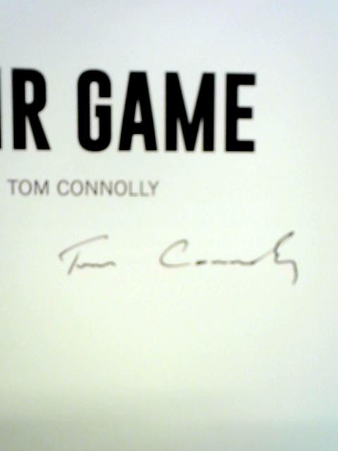 Fair Game By Tom Connolly