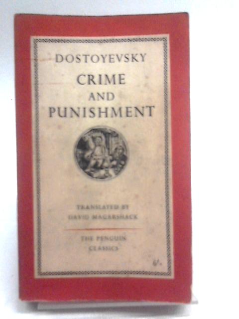 Crime and Punishment By Fyodor Dostoyevsky