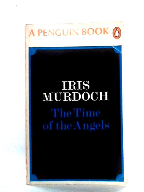 The Time of the Angels von Iris Murdoch