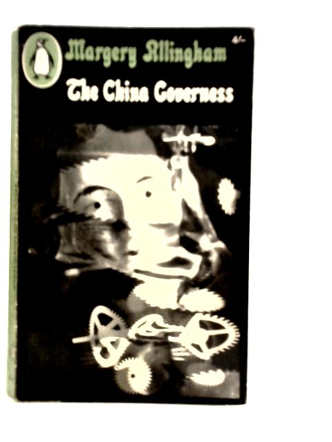 The China Governess By Margery Allingham