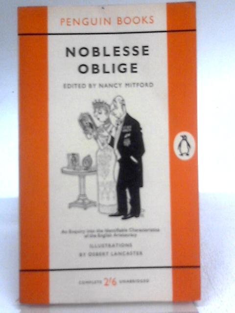 Noblesse Oblige By Nancy Mitford (Ed.)