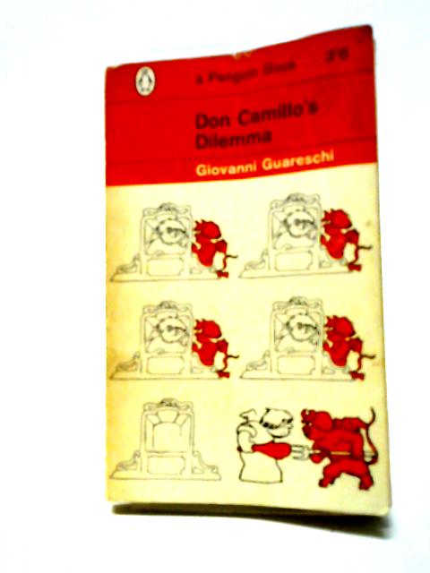 Don Camillo's Dilemma (Penguin Books) By Giovanni Guareschi