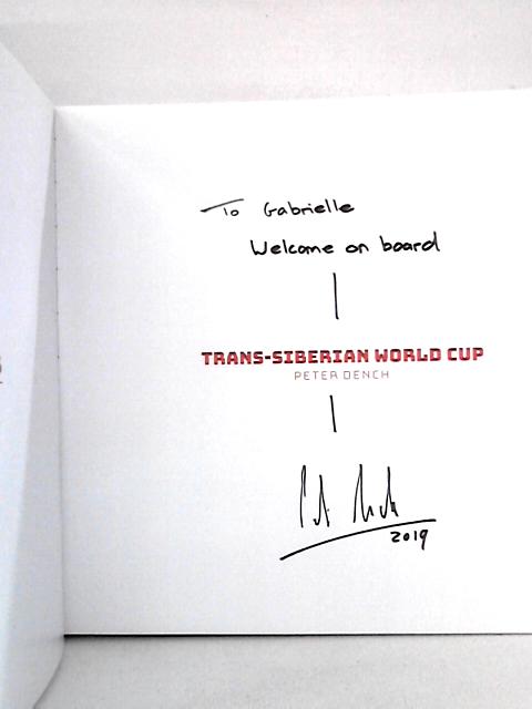 Trans-Siberian World Cup By Peter Dench