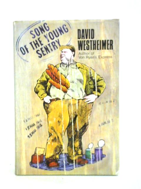 Song of the Young Sentry von David Westheimer