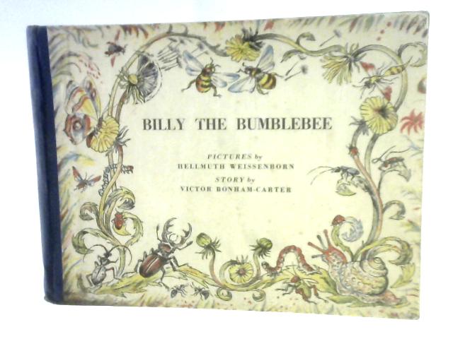 Billy the Bumblebee By Victor Bonham-Carter