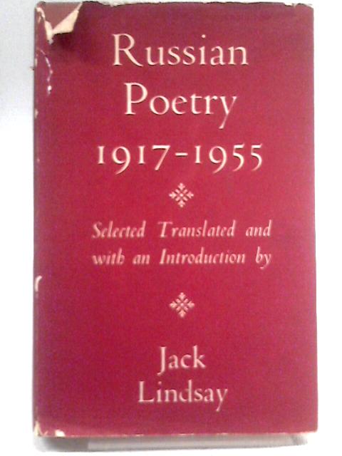 Russian Poetry, 1917-1955 von Jack Lindsay