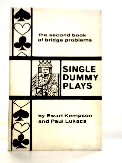 Second Book of Bridge Problems von Ewart Kempson & Paul Lukacs