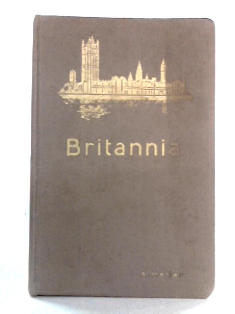 Britannia: Home Life and Social Activities of British People By G. Guibillon