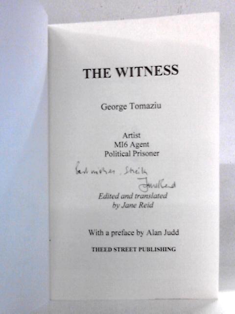 The Witness By George Tomaziu