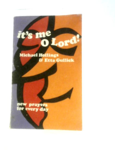 It's Me, O Lord By Michael Hollings